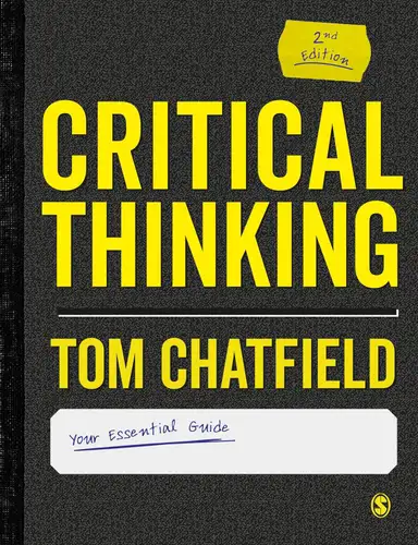 Critical Thinking: Your Guide to Effective Argument, Successful Analysis and Independent Study book cover