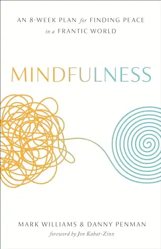 Top pick from 8 No-Fluff Mindfulness Books for Skeptical Beginners (2026)